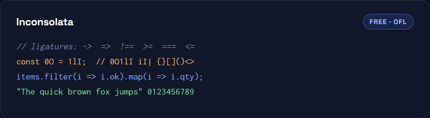 Inconsolata shown in a code sample with ligatures, ambiguous glyphs and a comment