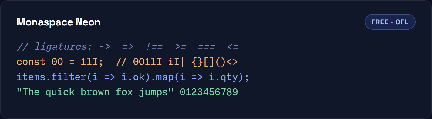 Monaspace Neon shown in a code sample with ligatures, ambiguous glyphs and a comment