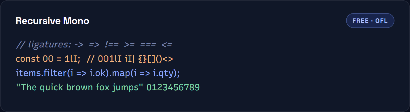 Recursive Mono shown in a code sample with ligatures, ambiguous glyphs and a comment