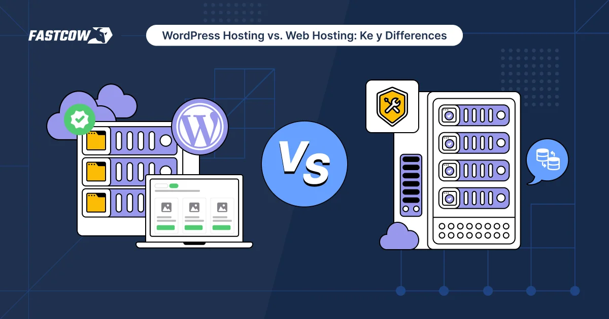 WordPress Hosting vs. Web Hosting: Key Differences