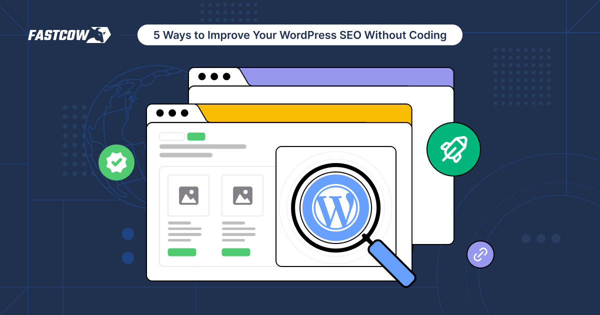 5 Ways To Improve Your WordPress SEO Without Coding