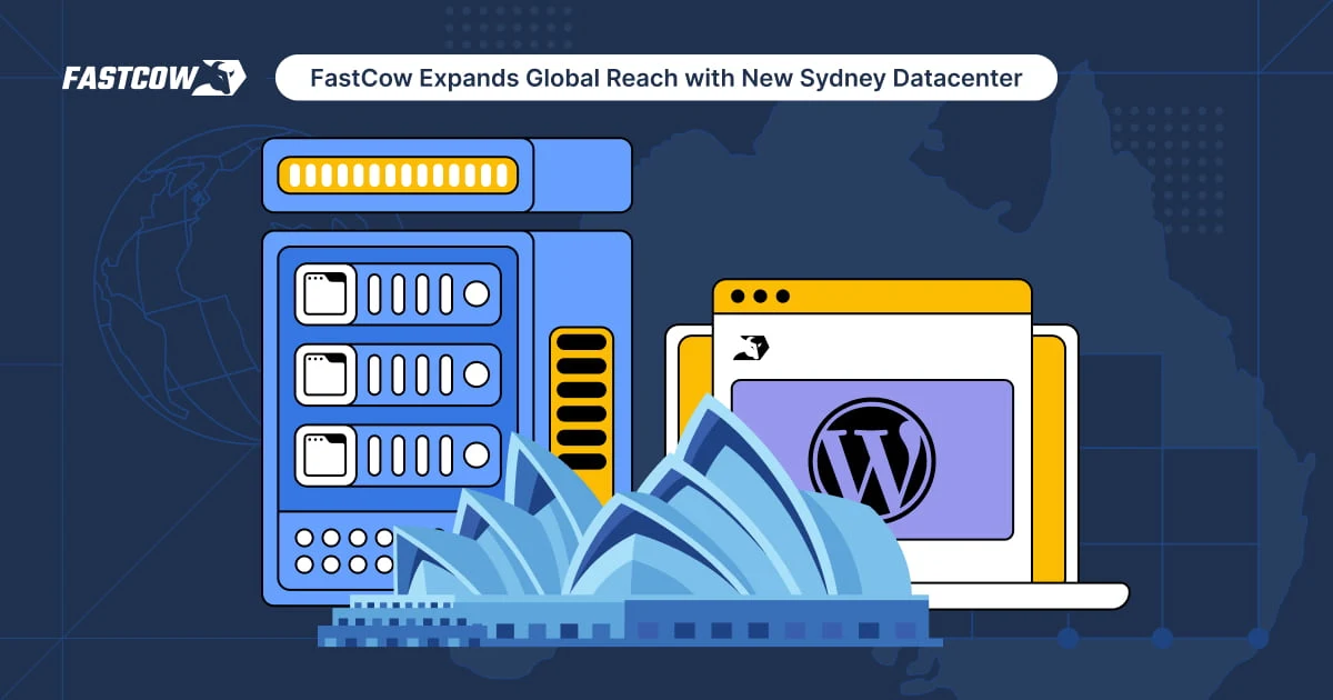 FastCow Expands Global Reach With New Sydney Datacenter FastCow Expands Global Reach With New Sydney Datacenter